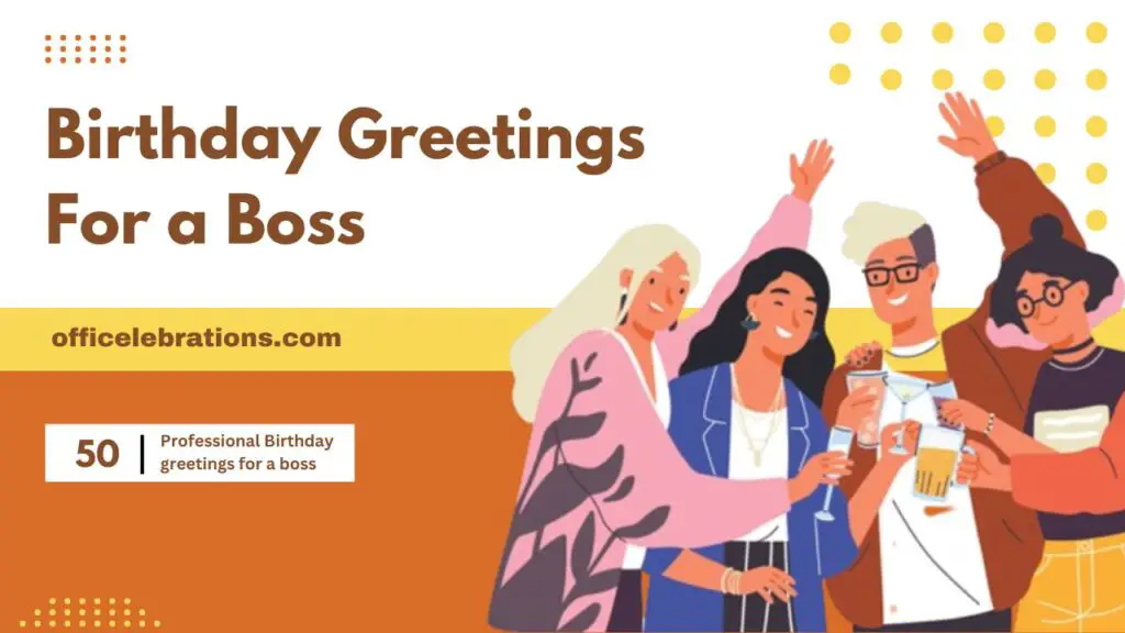 Birthday greetings for a boss