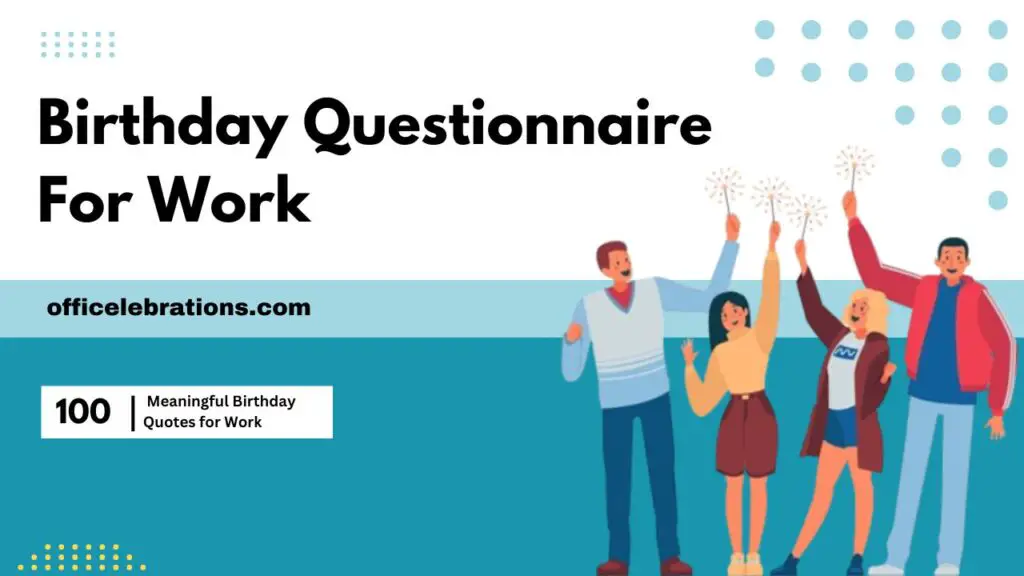 Birthday Questionnaire for Work