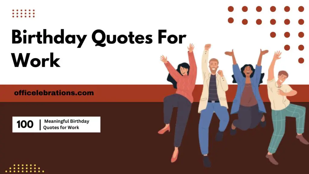 Birthday Quotes for Work