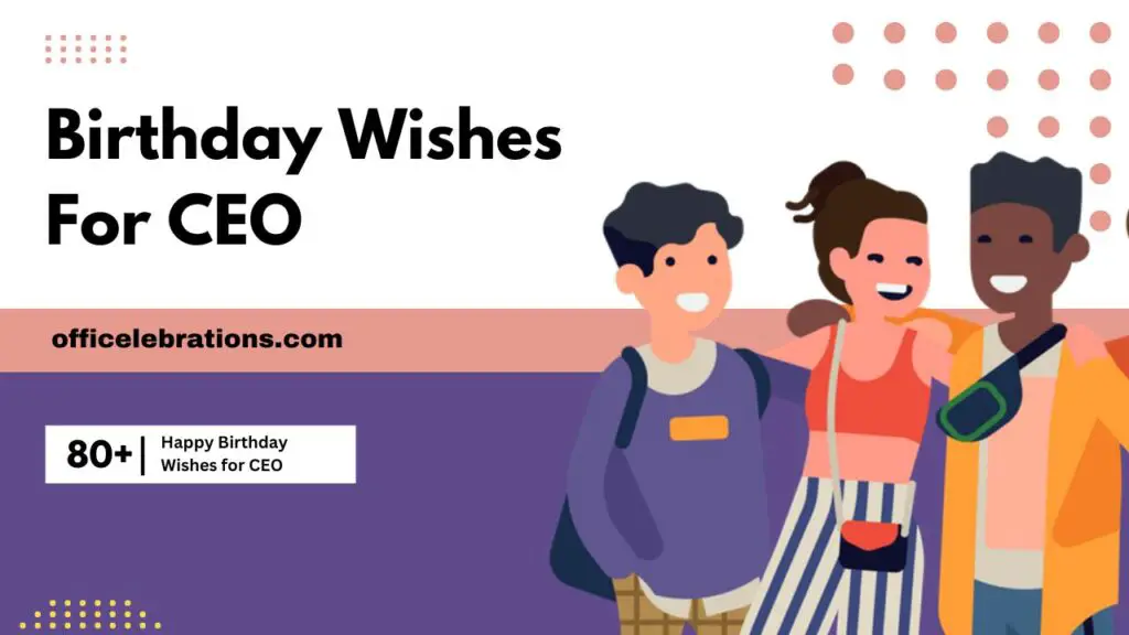 Birthday Wishes for CEO