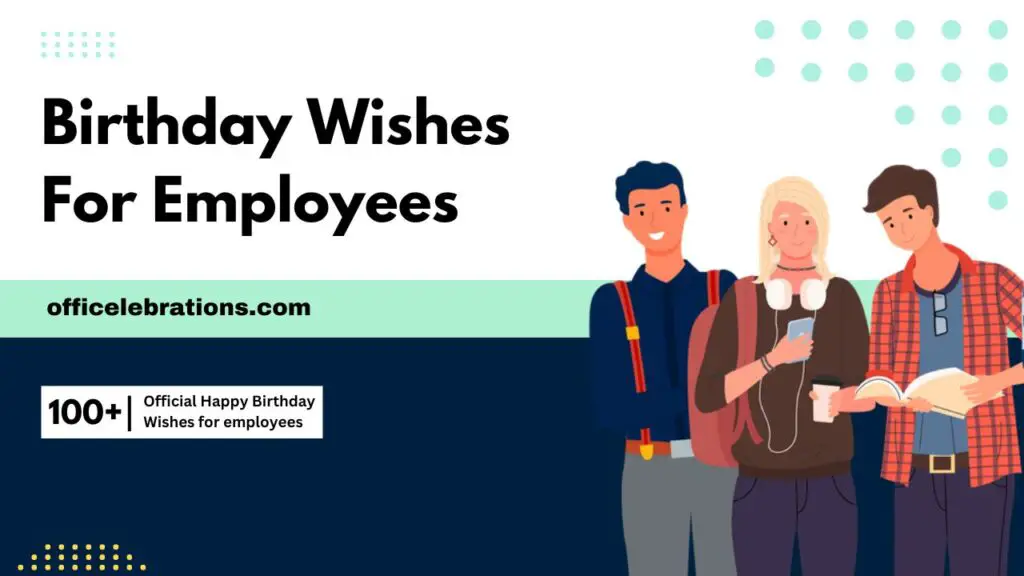 Birthday Wishes for employees