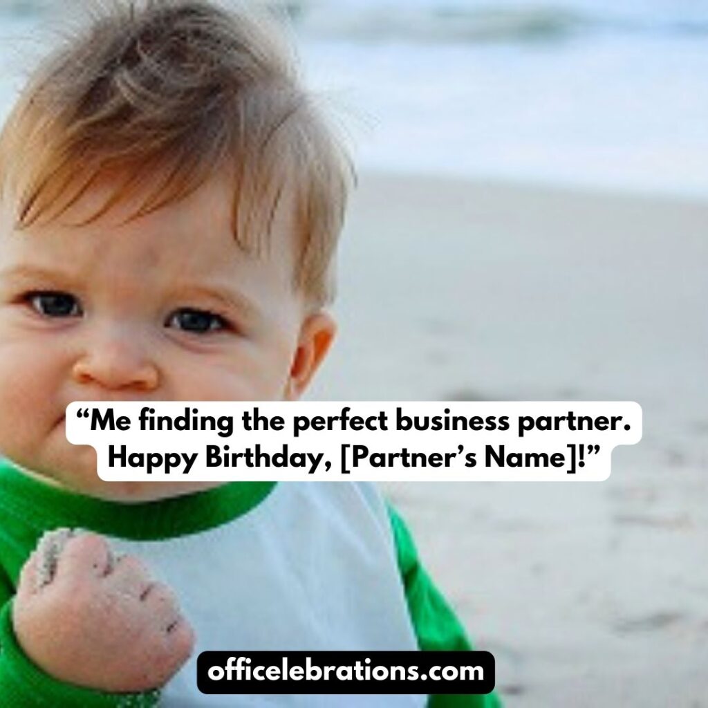 110+ Thoughtful Birthday wishes for Business Partner, messages, quotes, memes 3 Birthday wishes for Business Partner