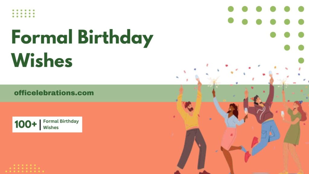 Formal Birthday Wishes