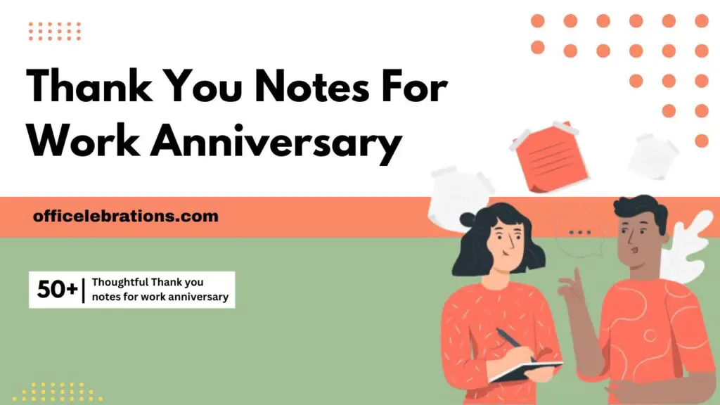 Thank you notes for work anniversary