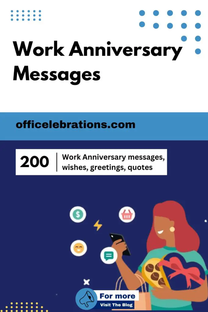 200 Work Anniversary messages, wishes, greetings, quotes and sayings to celebrate your employees, colleagues, friends, bosses milestones 3 Work Anniversary Messages