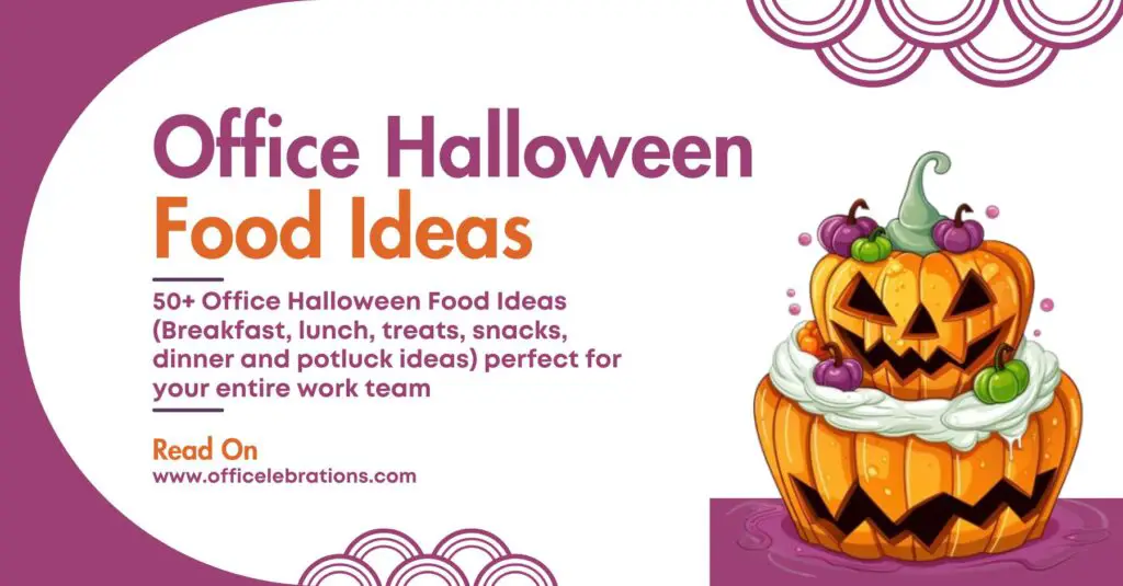 Office Halloween Food Ideas