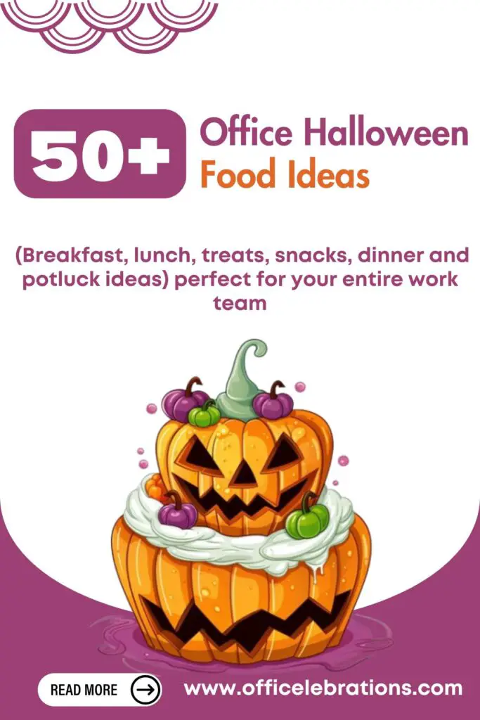 50+ Office Halloween Food Ideas (Breakfast, lunch, treats, snacks, dinner and potluck ideas) perfect for your entire work team 2 Office Halloween Food Ideas