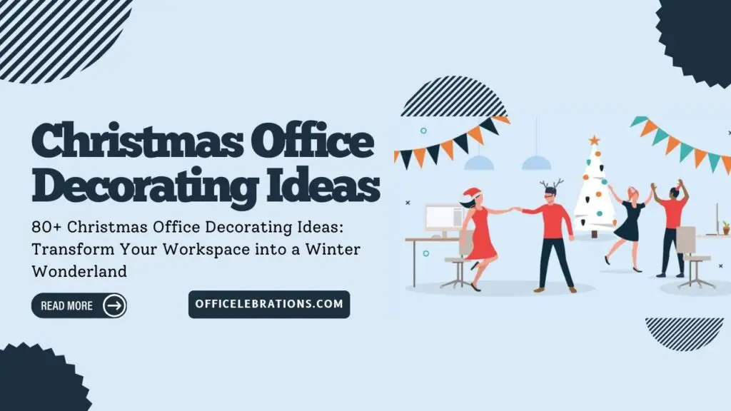 Christmas Office Decorating Ideas