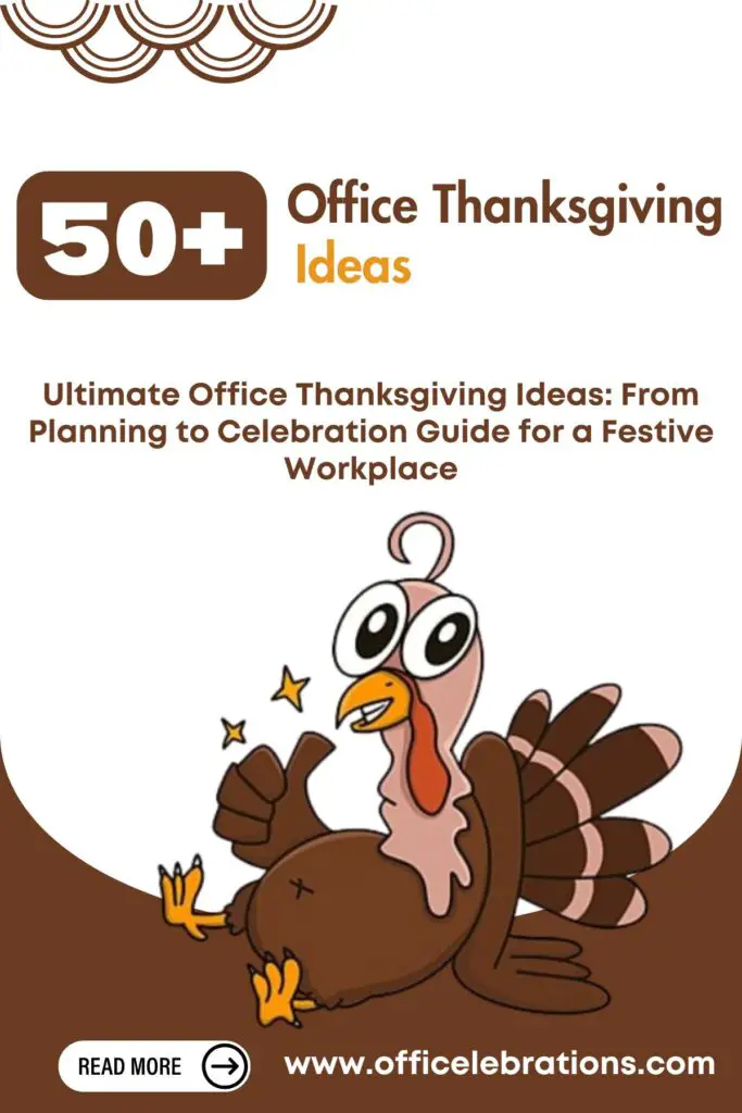 Ultimate 50+ Office Thanksgiving Ideas: From Planning to Celebration Guide for a Festive Workplace in 2024 2 Office Thanksgiving Ideas