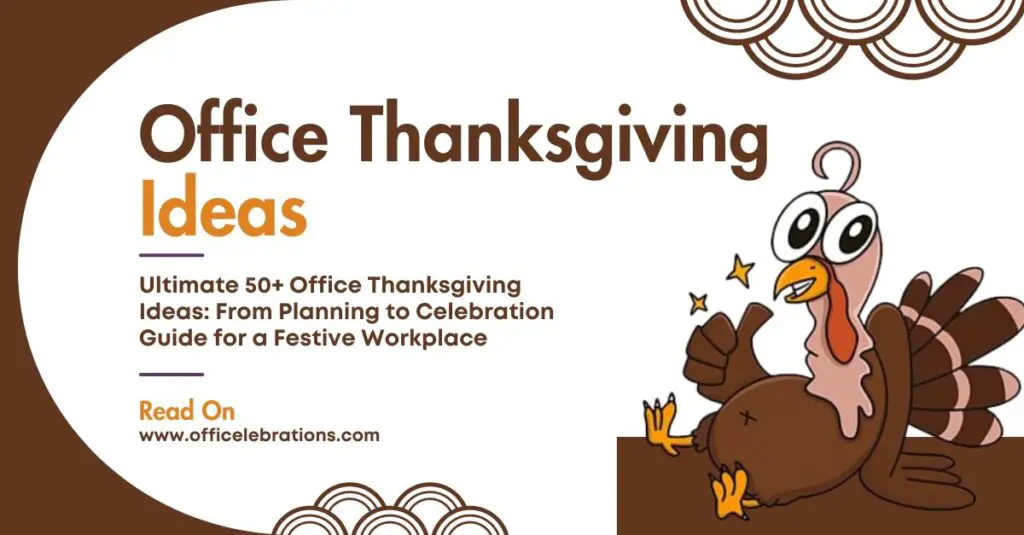 Office Thanksgiving Ideas
