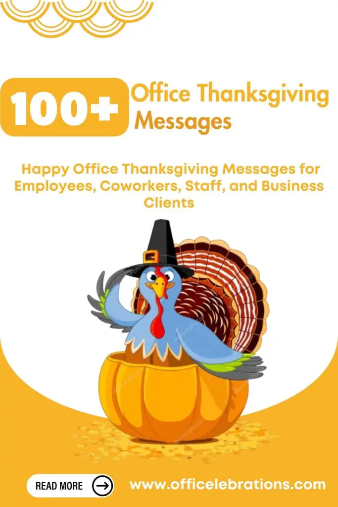 100+ Happy Office Thanksgiving Messages for Employees, Coworkers, Staff, and Business Clients 7 Office Thanksgiving Messages