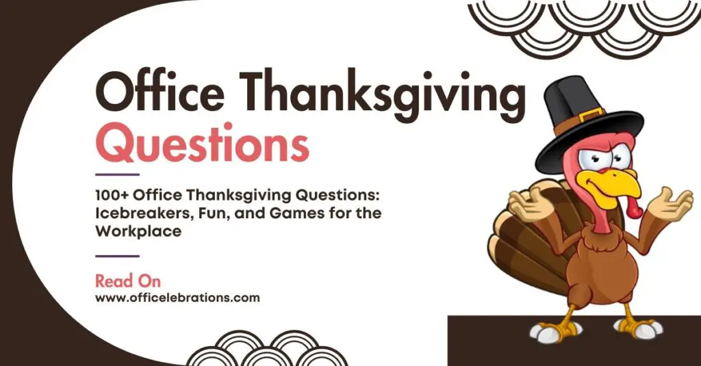 Office Thanksgiving Questions