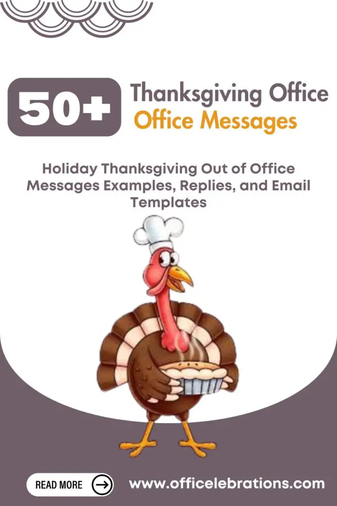 50+ Holiday Thanksgiving Out of Office Messages Examples, Replies, and Email Templates 2 Thanksgiving Out of Office Messages